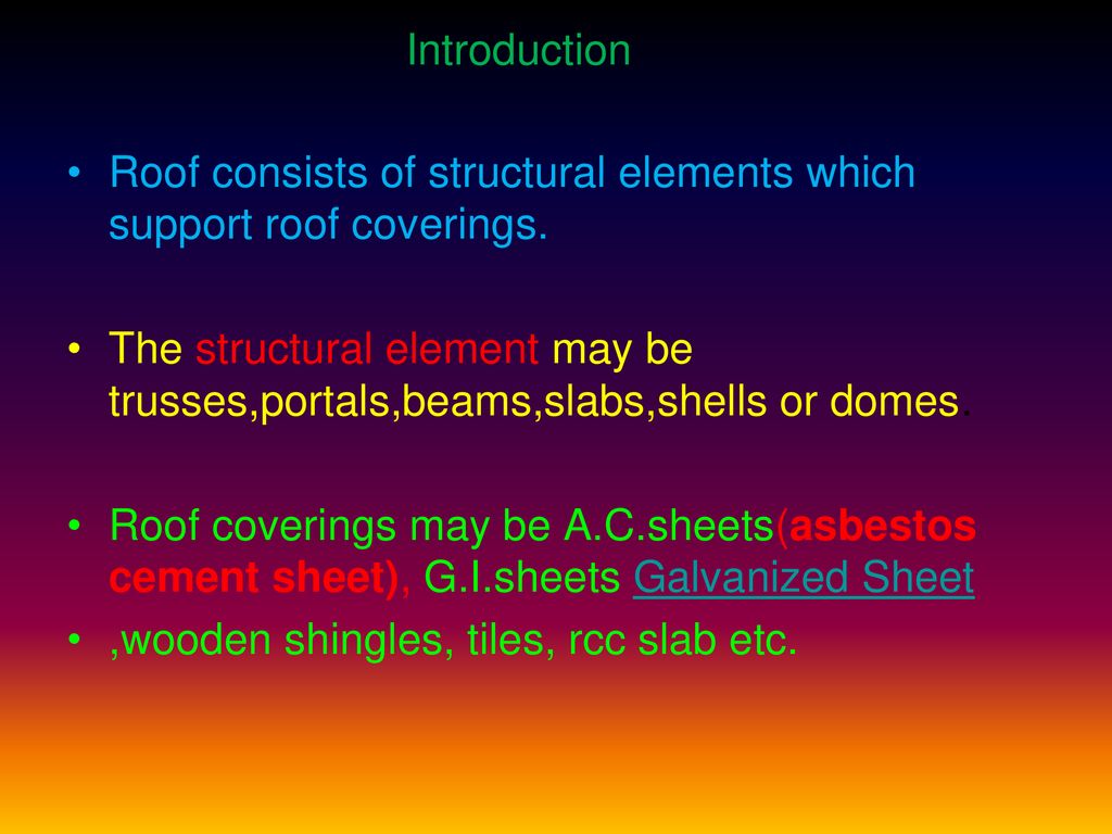 Roofs Types Of Roofs Trussed Roofs Steel Roof Truss Ppt Download