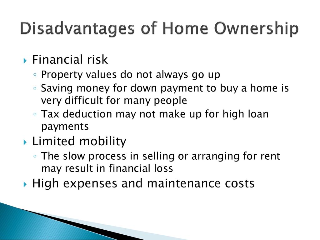 Disadvantages of Home Ownership
