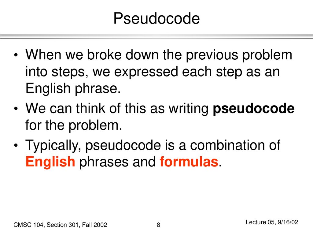 Algorithms, Part 2 of 3 Topics Problem Solving Examples Pseudocode ...