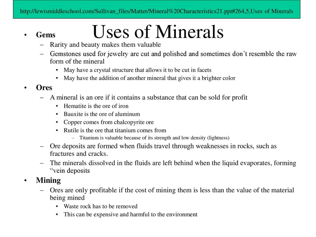 Uses of Minerals Gems Ores Mining