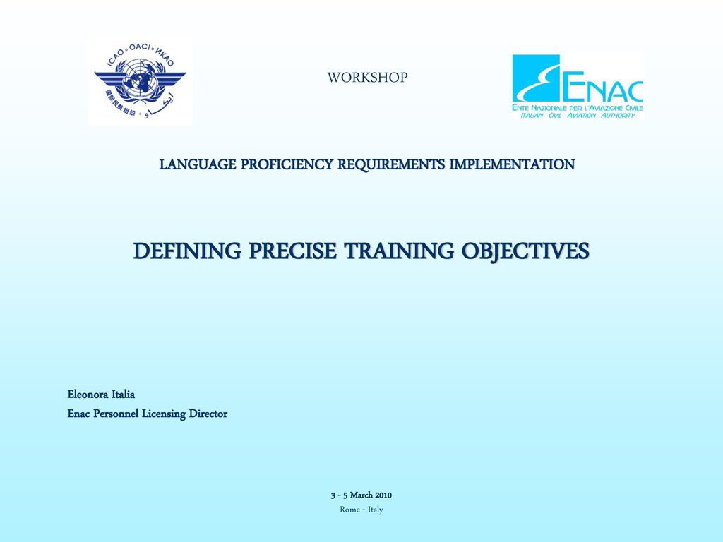 DEFINING PRECISE TRAINING OBJECTIVES