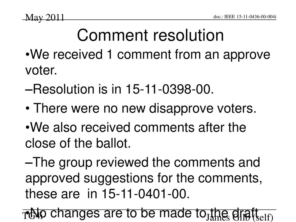 Comment resolution We received 1 comment from an approve voter.