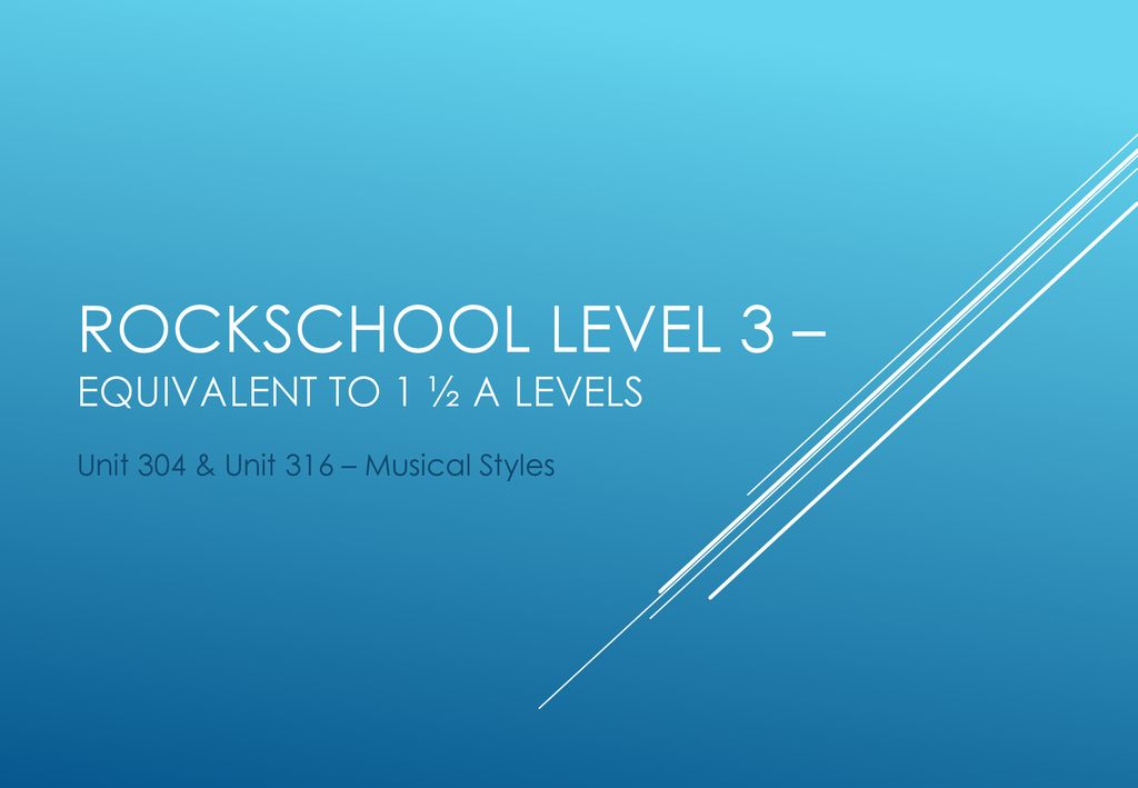 Rockschool Level 3 Equivalent To 1 A Levels Ppt Download grade-level-equivalent-guide-american-international-school