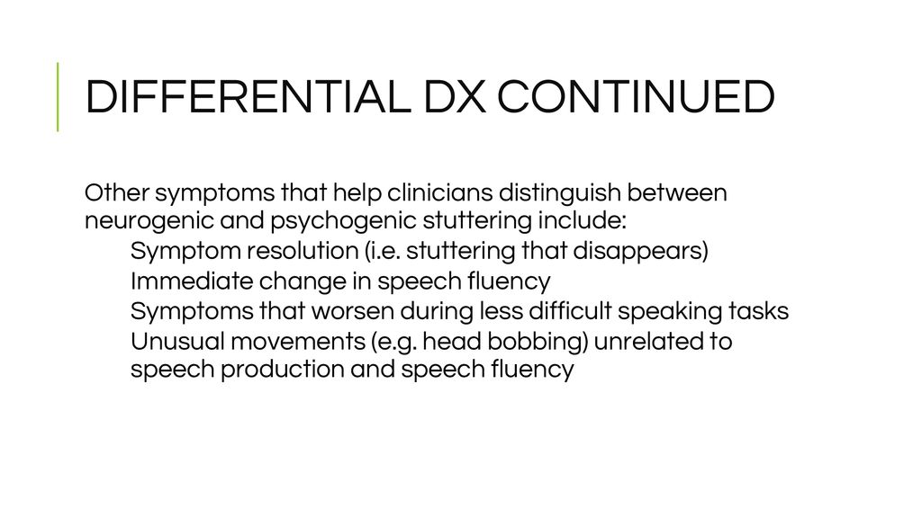 DIFFERENTIAL DX CONTINUED