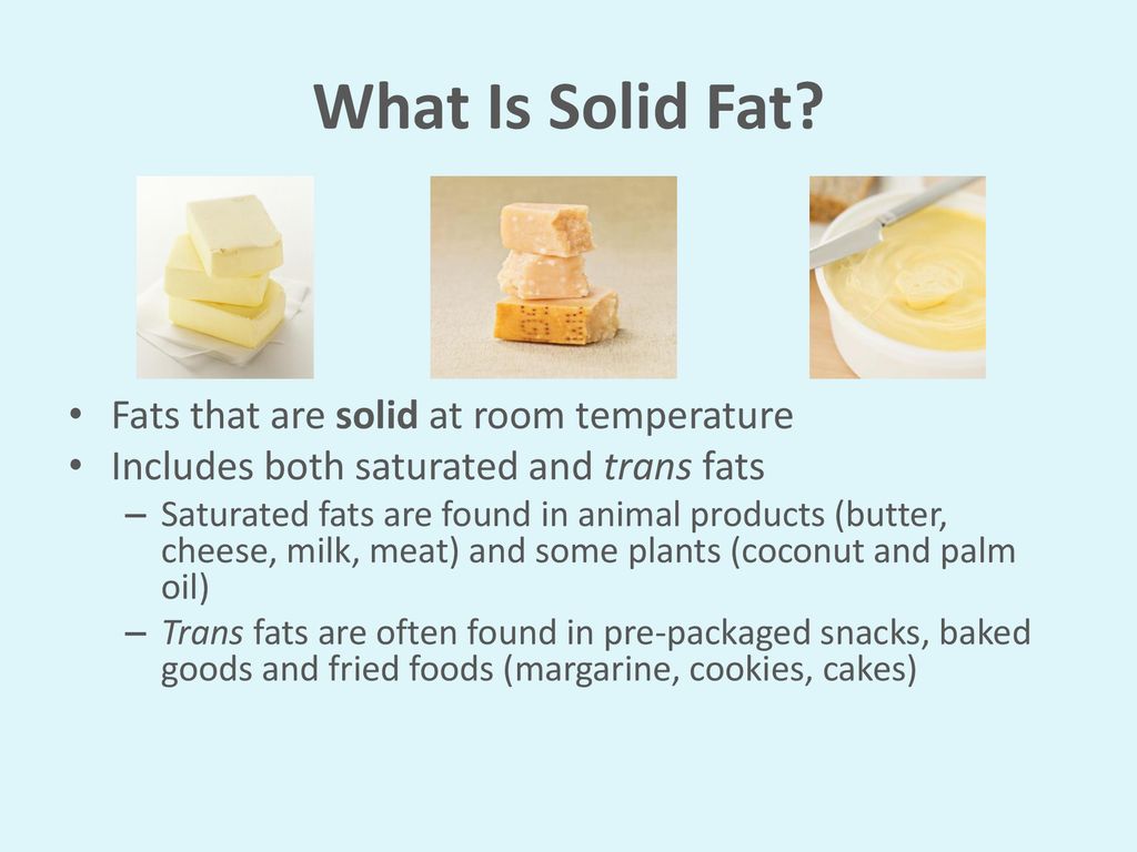 Solid Fats And Added Sugars Get Off The Sofas Ppt Download