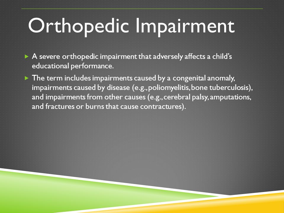 Orthopedic Impairment