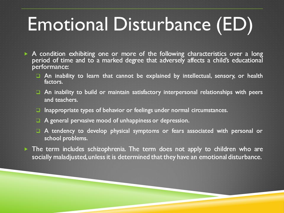 Emotional Disturbance (ED)