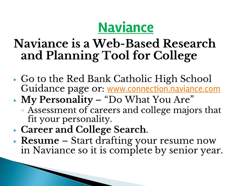 Naviance Naviance is a Web-Based Research and Planning Tool for College.