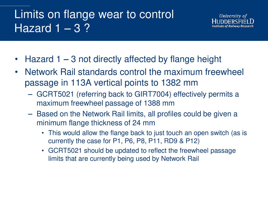 Limits on flange wear to control Hazard 1 – 3