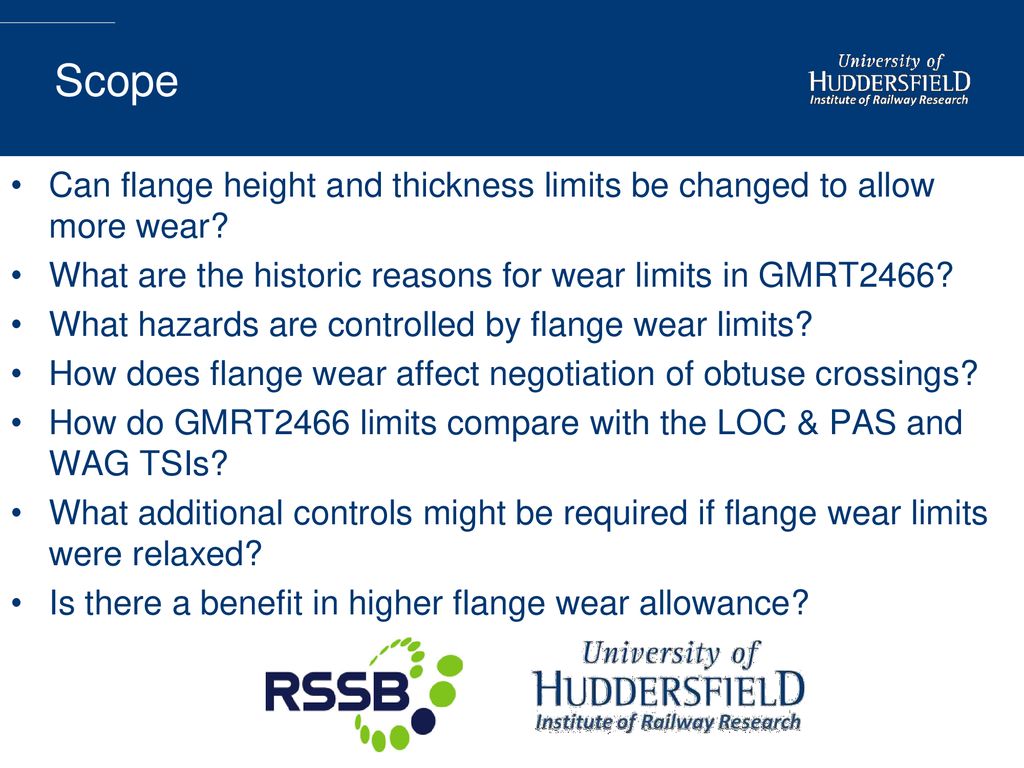 Scope Can flange height and thickness limits be changed to allow more wear What are the historic reasons for wear limits in GMRT2466