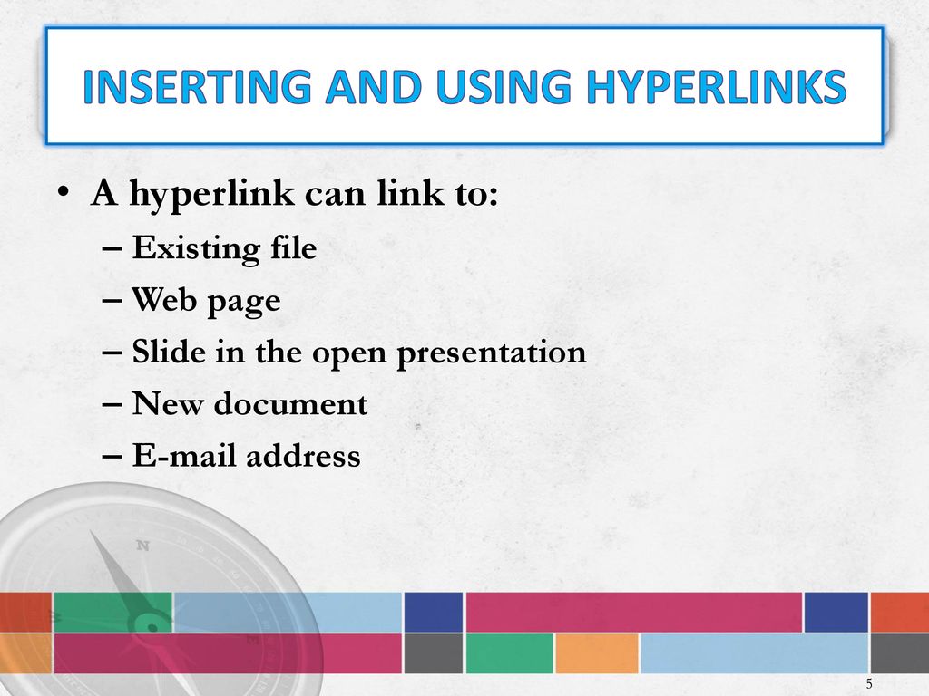 Inserting and using hyperlinks