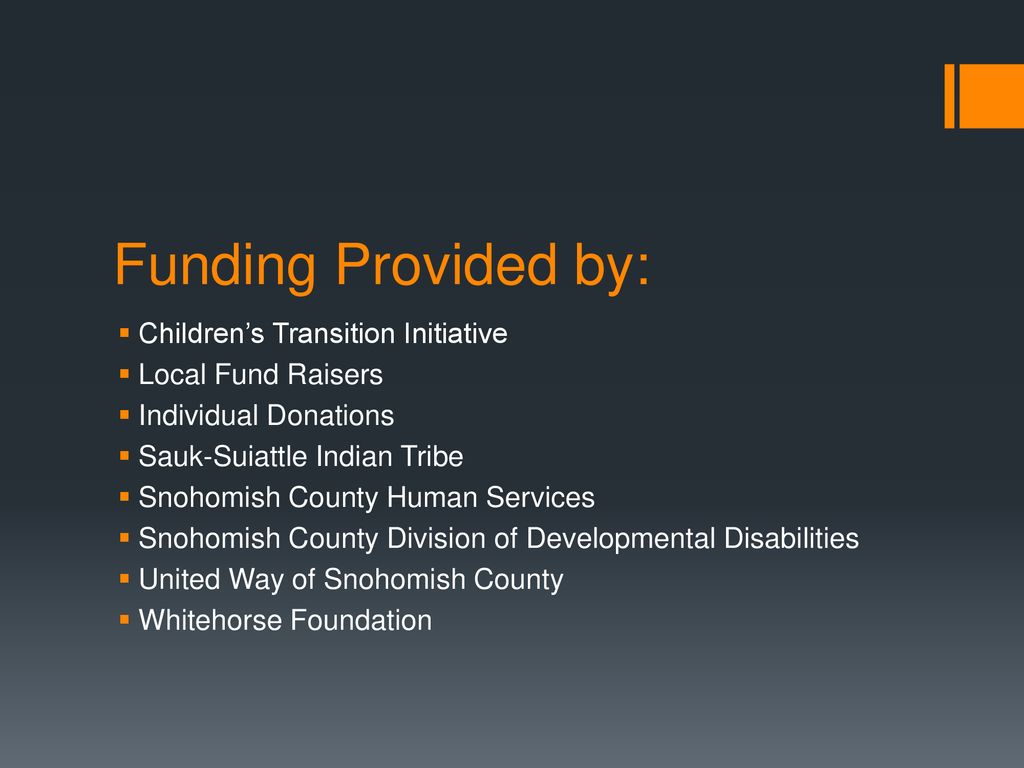 Funding Provided by: Children’s Transition Initiative