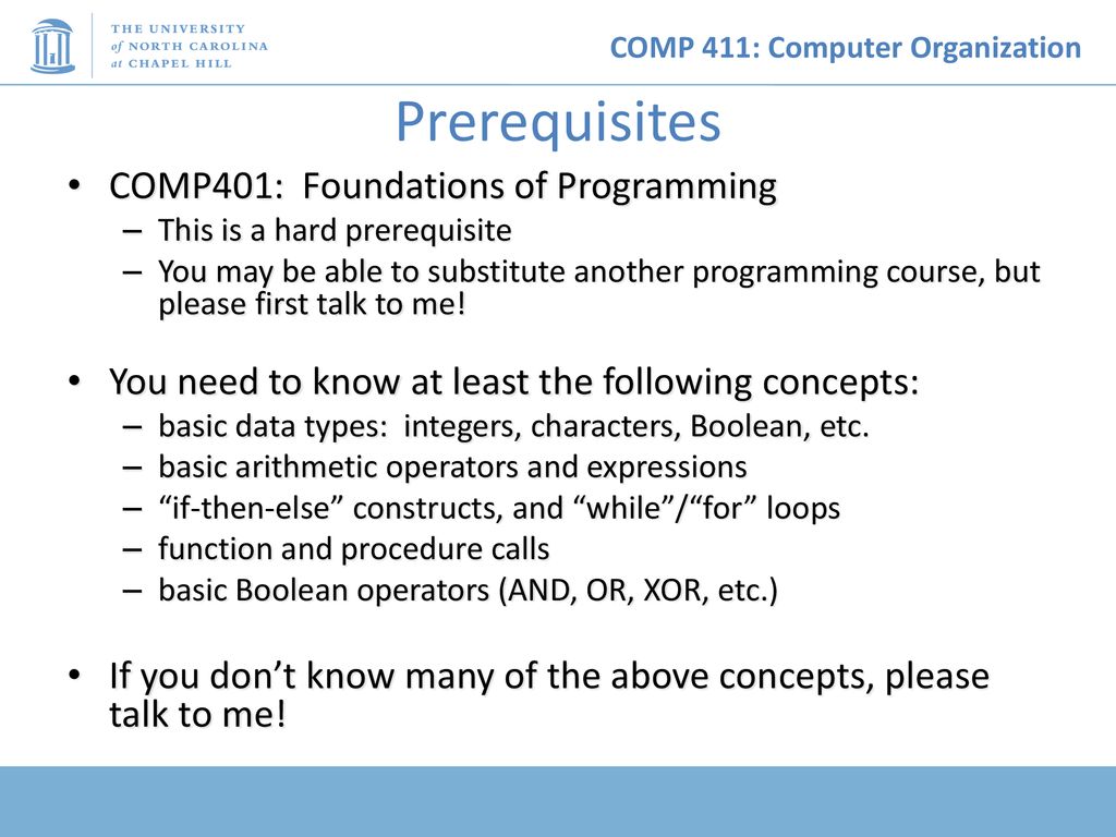Prerequisites COMP401: Foundations of Programming