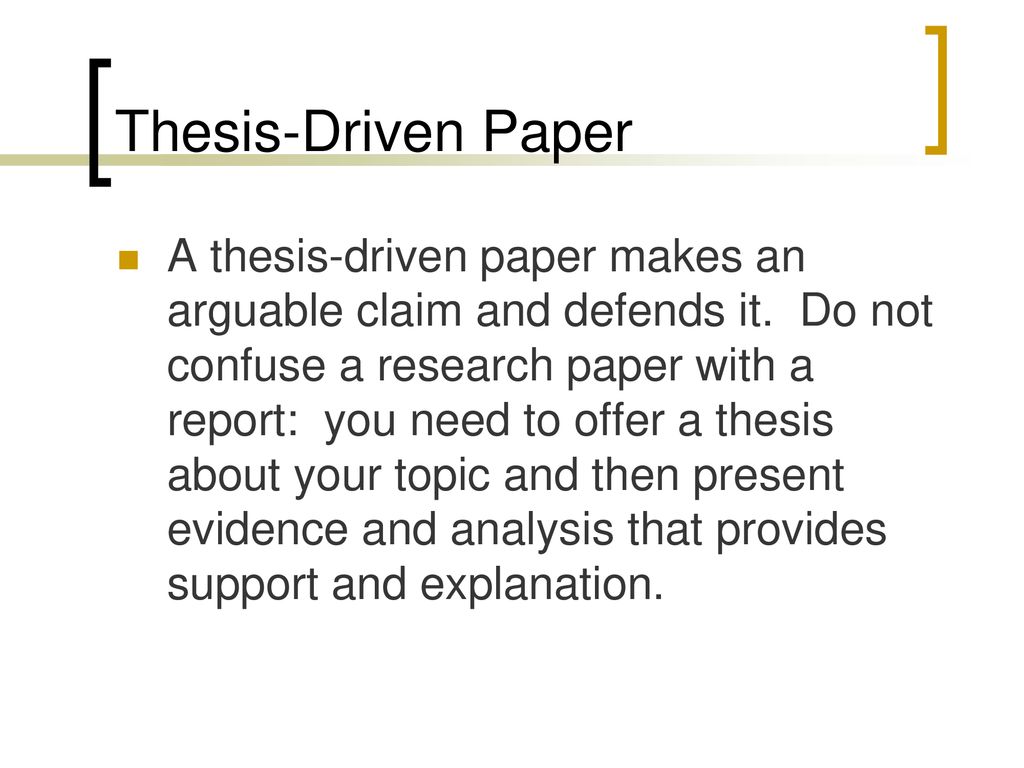 what is a thesis driven paper