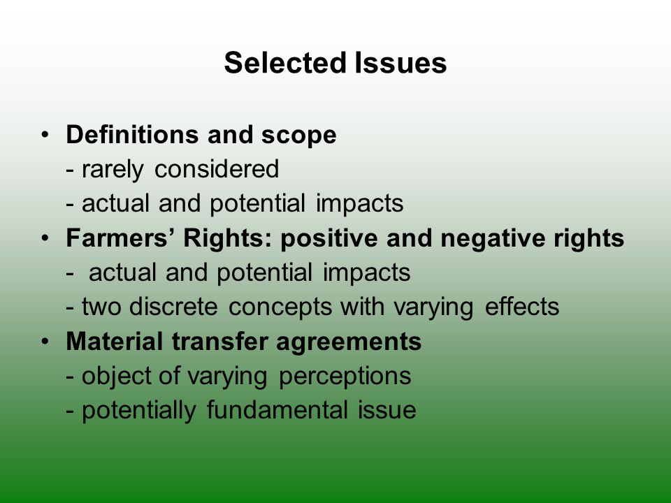 Selected Issues Definitions and scope - rarely considered