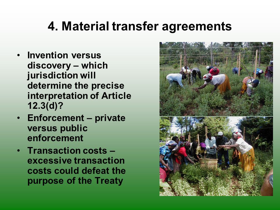 4. Material transfer agreements