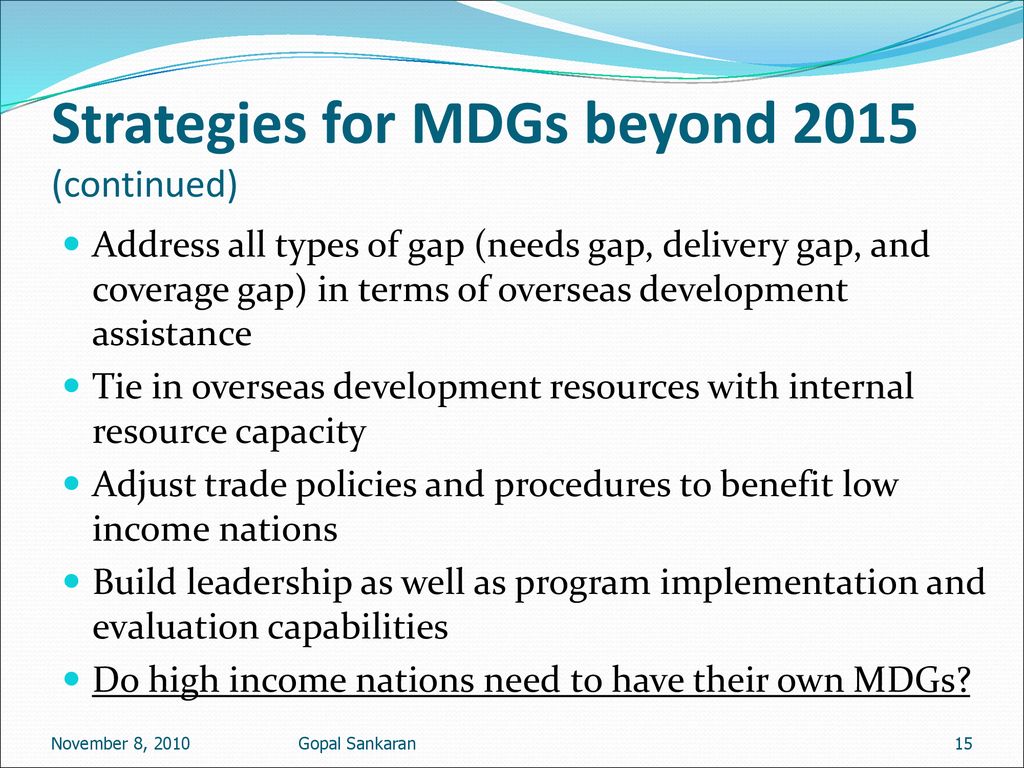 Strategies for MDGs beyond 2015 (continued)