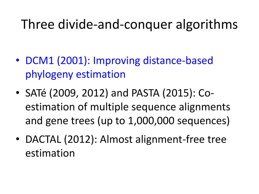Algorithm Design and Phylogenomics - ppt download