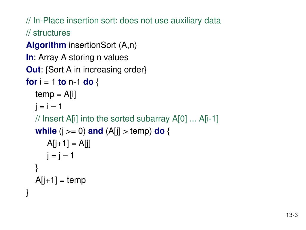Sorting Algorithms The Following Pages Present Several Sorting Algorithms Two Implementations Of Insertion Sort One That Uses 2 Stacks And The Other Ppt Download