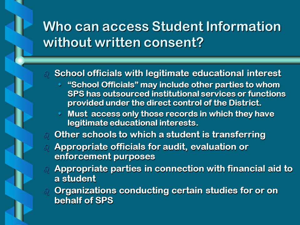 Who can access Student Information without written consent