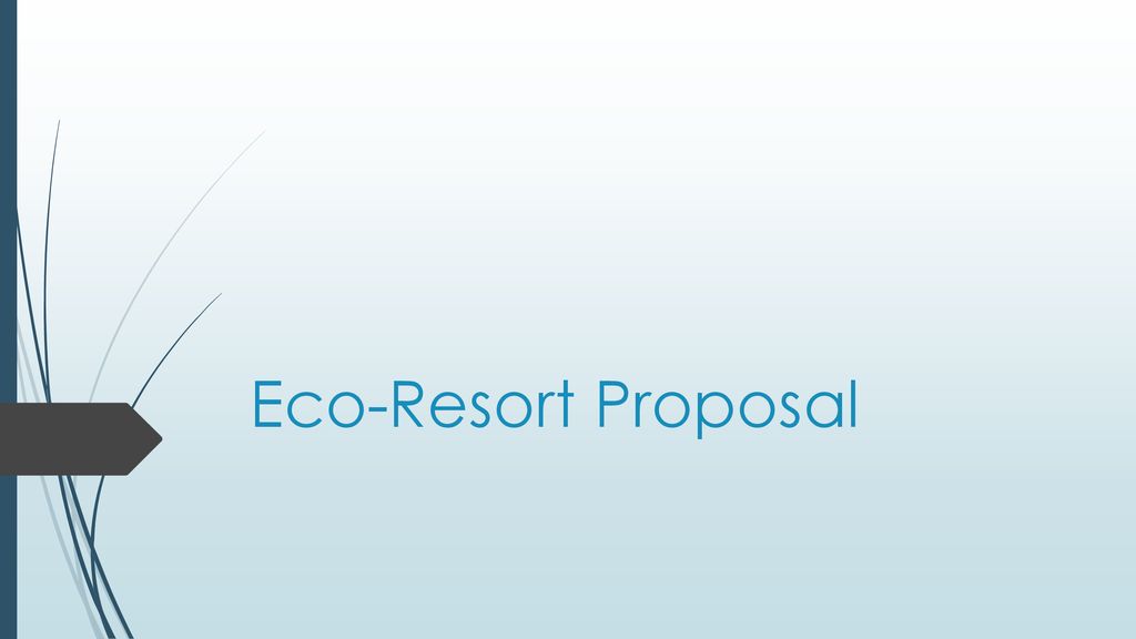 Eco-Resort Proposal