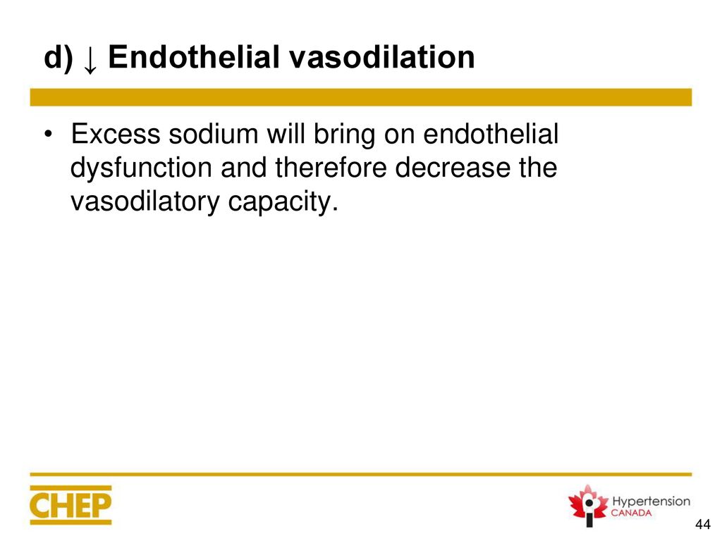 d) ↓ Endothelial vasodilation