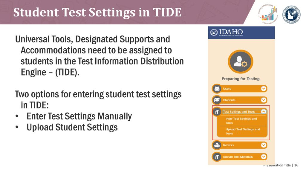 Student Test Settings in TIDE