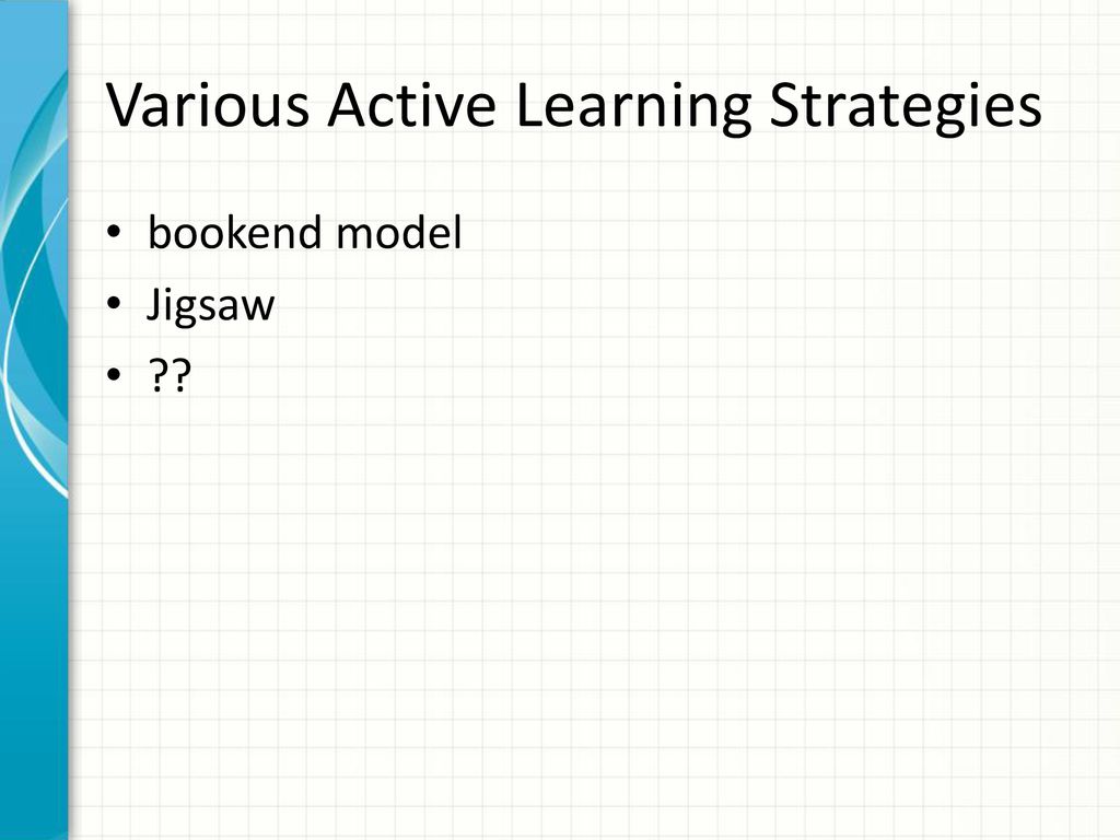 Active And Cooperative Learning - Ppt Download