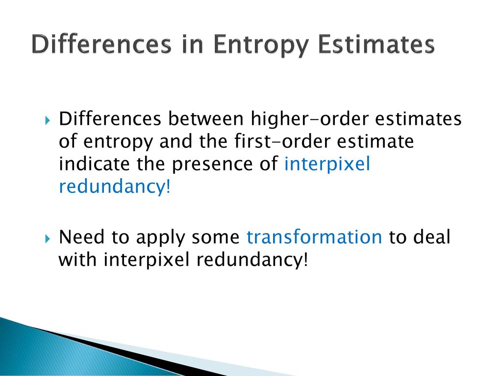 Differences in Entropy Estimates