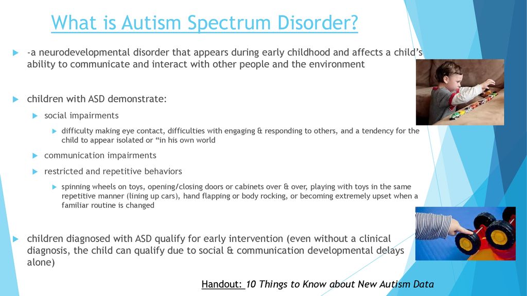 Infants And Toddlers With Autism Spectrum Disorder - Ppt Download