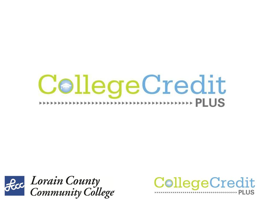 College Credit Plus. - ppt download