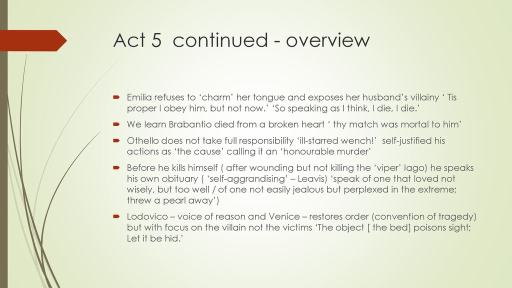 Act 4 / 5 Othello Final week teaching the play - ppt download