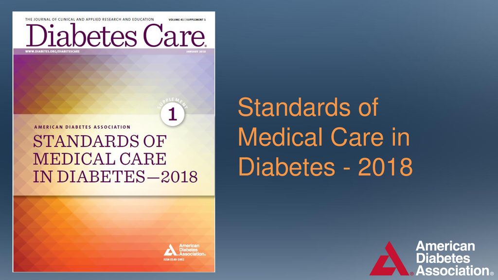 Standards of Medical Care in Diabetes ppt download