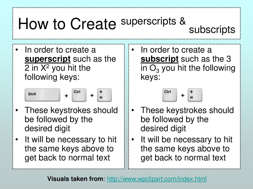How to Create superscripts & subscripts - ppt download