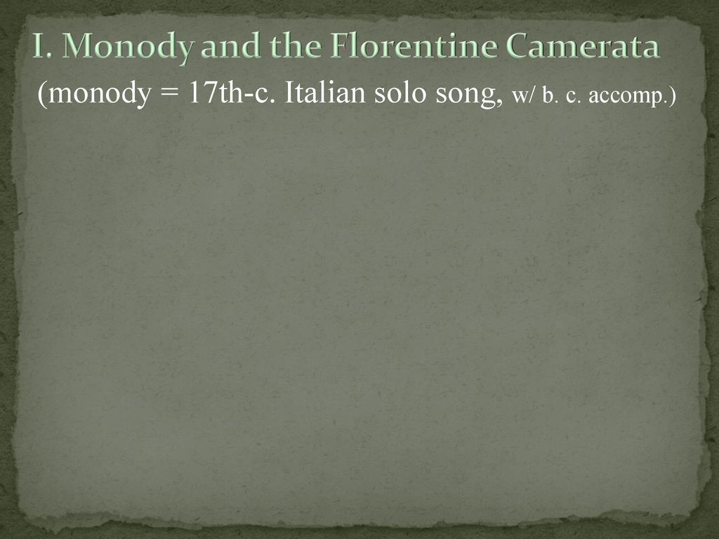 the florentine camerata can best be described as