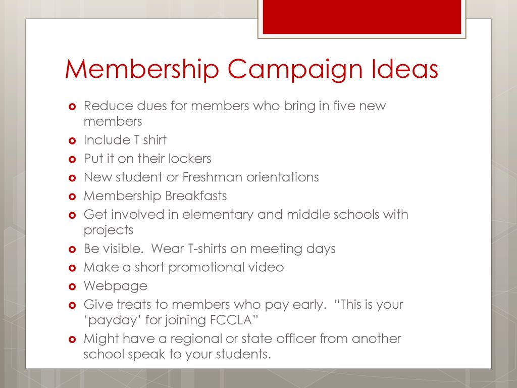 Membership Campaign Ideas