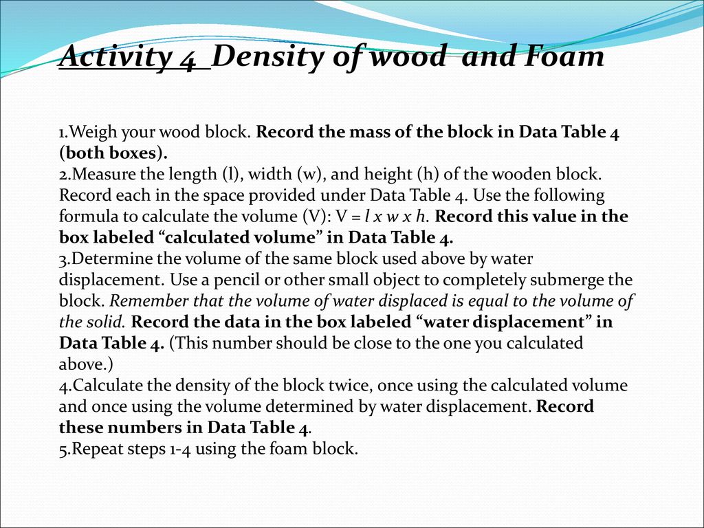 Activity 4 Density of wood and Foam
