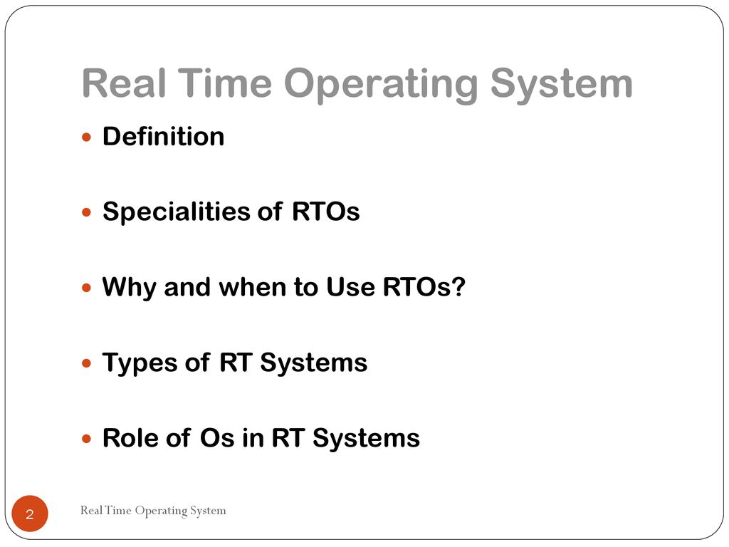 Real time operating system ppt download