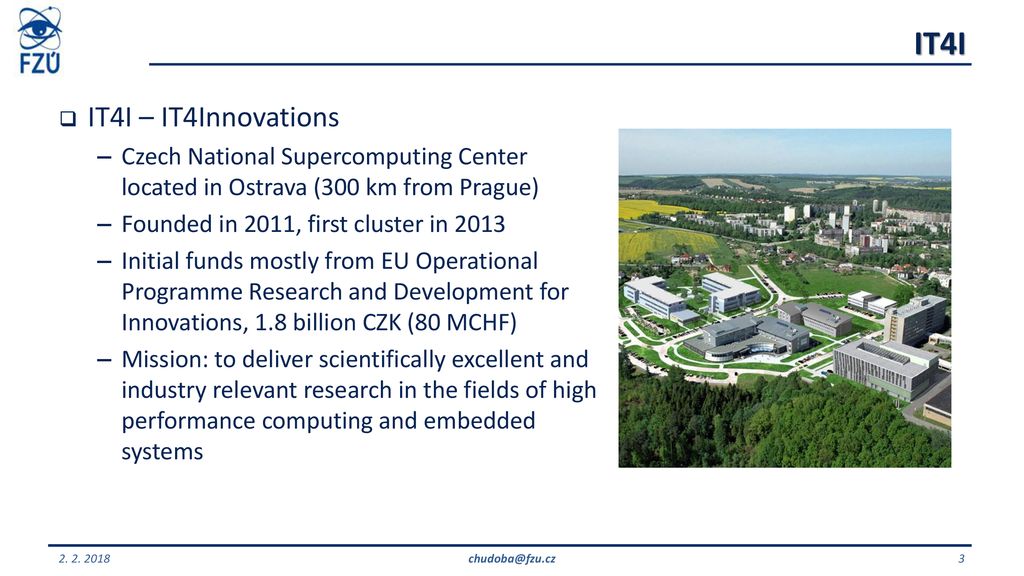 This work is supported by projects Research infrastructure CERN (CERN-CZ,  LM ) and OP RDE CERN Computing (CZ /0.0/0.0/1 6013/ ) from. - ppt download
