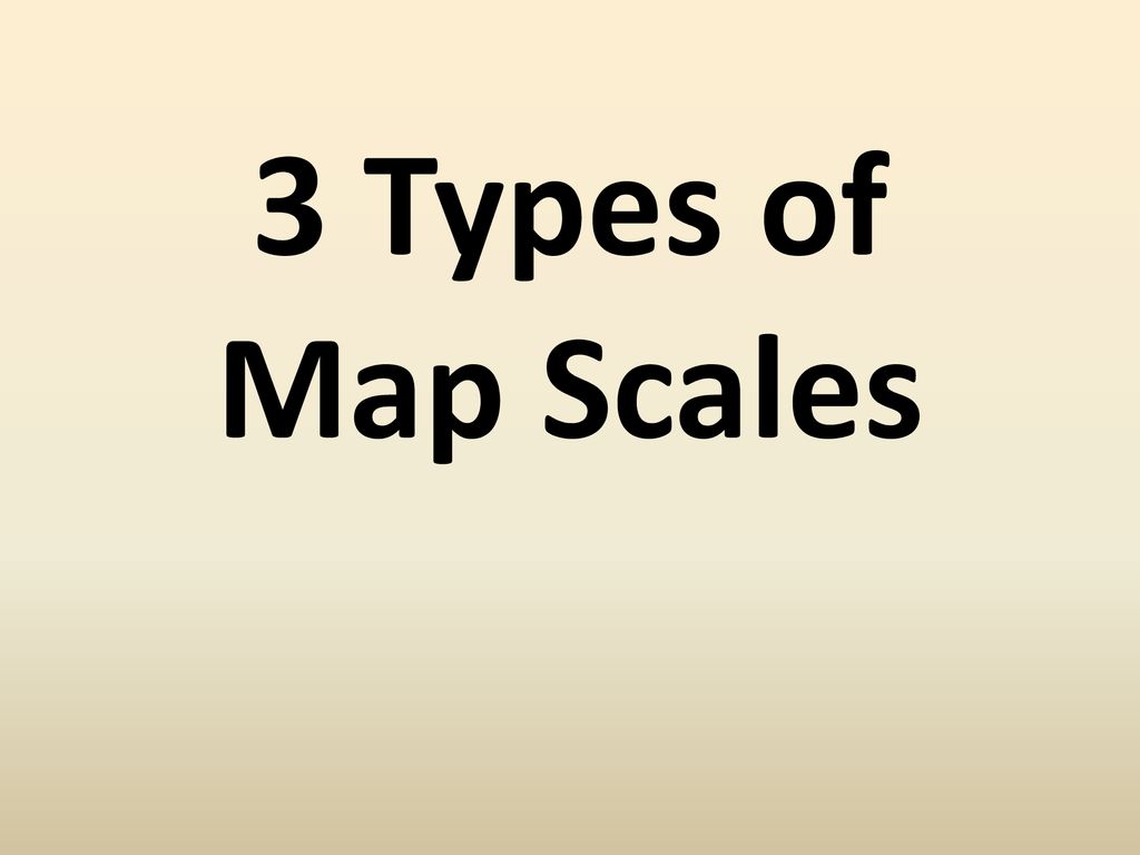 Map scales ppt download