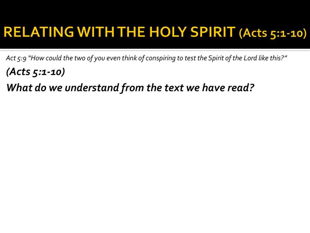relating-with-the-holy-spirit-acts-5-1-10-ppt-download