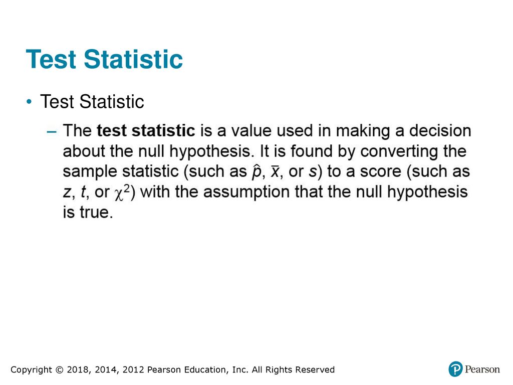 Test Statistic Test Statistic