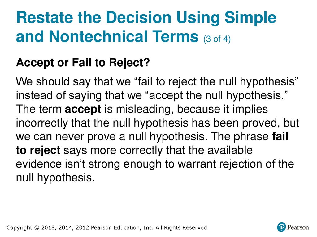 Restate the Decision Using Simple and Nontechnical Terms (3 of 4)