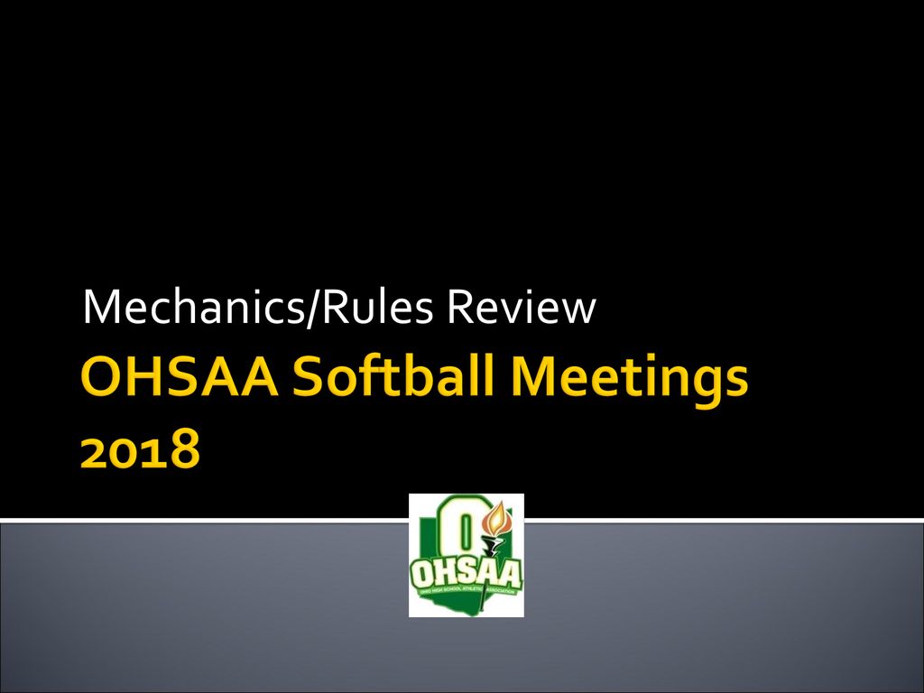 OHSAA Softball Meetings ppt download