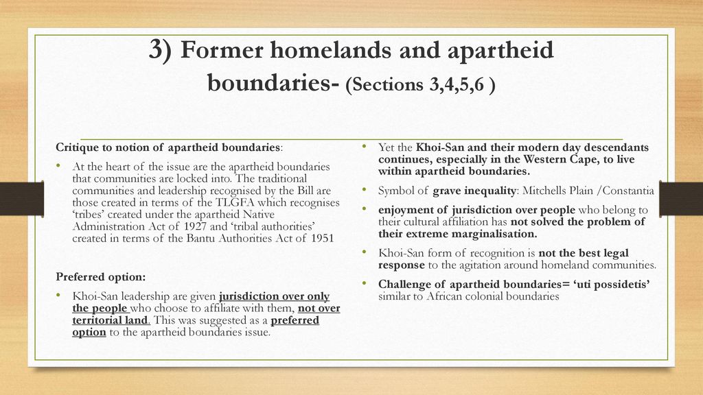 3) Former homelands and apartheid boundaries- (Sections 3,4,5,6 )