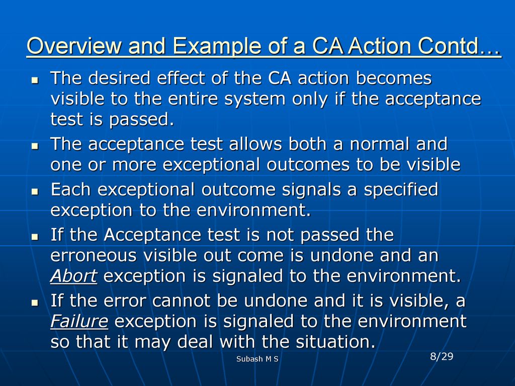Overview and Example of a CA Action Contd…