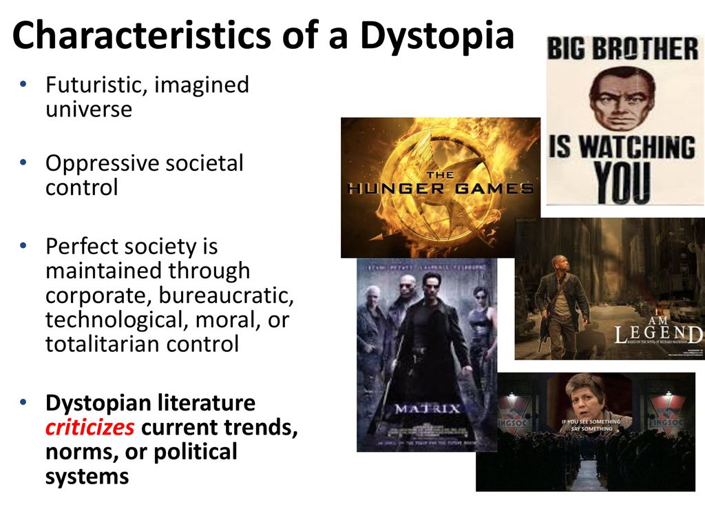 Characteristics of a Dystopia