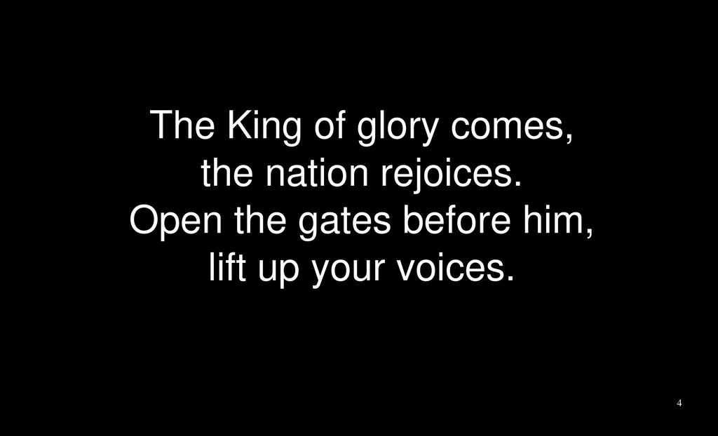 The King of Glory Comes Trinity Hymnal # ppt download