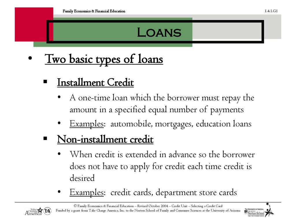 What Is Credit? © Family Economics & Financial Education – Revised October  2004 – Credit Unit – Selecting a Credit Card Funded by a grant from Take  Charge. - ppt download