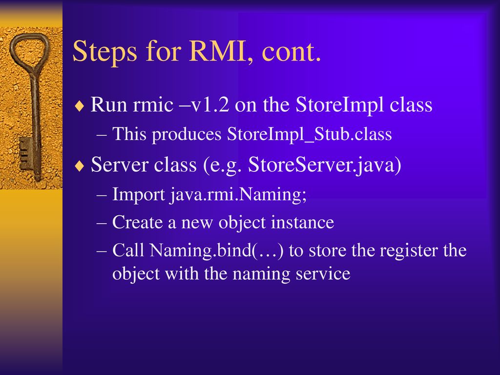 Lesson 3 Remote Method Invocation (RMI) Mixing RMI and sockets - ppt ...